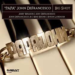 CD: 'Papa' John DeFrancesco - Big Shot
