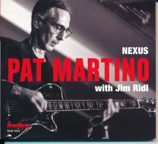 CD: Pat Martino & Jim Ridl – Nexus