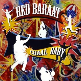 CD: Red Baraat - Chaal Baby