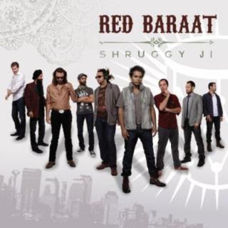 CD: Red Baraat - Shruggy Ji