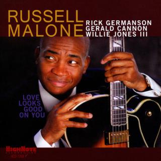 CD: Russell Malone, Gerald Cannon, Willie Jones III – Love Looks Good On You
