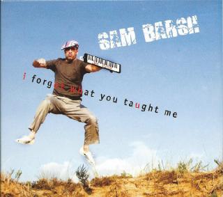 CD: Sam Barsh – I Forgot What You Taught Me