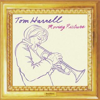 CD: Tom Harrell - Moving Picture