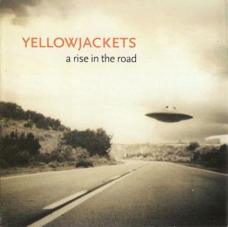 CD: Yellowjackets ‎– A Rise In The Road