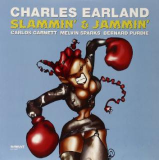LP:  Charles Earland – Slammin' & Jammin'