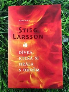 Dívka, která si hrála s ohněm (brožovaná) - Stieg Larsson