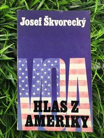 Hlas z Ameriky - Josef Škvorecký