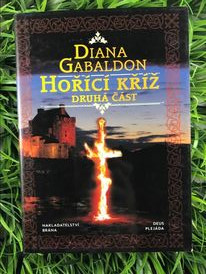 Hořící kříž 2 - Diana Gabaldon