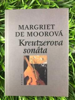 Kreutzerova sonáta - Margriet de Moorová