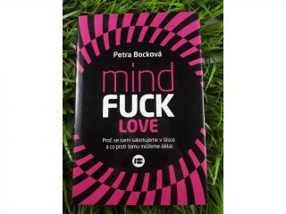 Mindfuck love - Petra Bocková