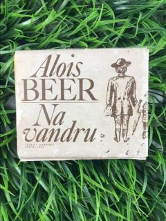 Na vandru - Alois Beer