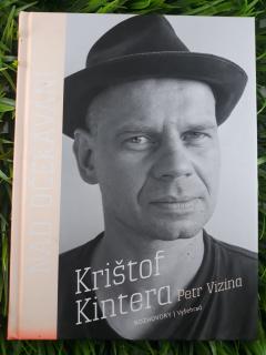 Nad očekávání - Krištof Kintera, Petr Vizina