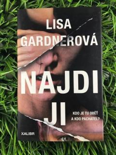 Najdi ji - Lisa Gardnerová