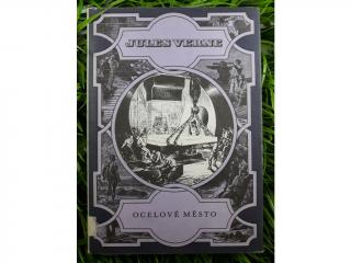 Ocelové město - Jules Verne