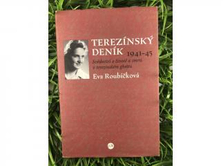 Terezínský deník 1941–45 - Eva Roubíčková