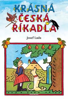 Krásná česká říkadla - Josef Lada /skladem/