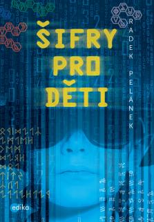 Šifry pro děti - Radek Pelánek skladem