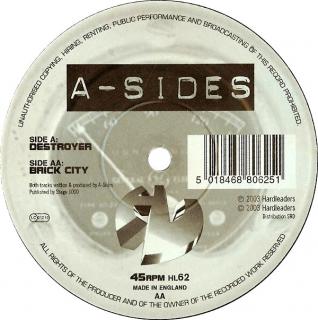 A-Sides ‎– Destroyer / Brick City