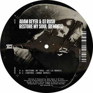 Adam Beyer & DJ Rush – Restore My Soul (Remixes)
