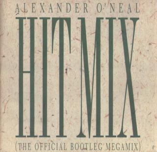 Alexander O'Neal ‎– Hitmix (The Official Bootleg Megamix)