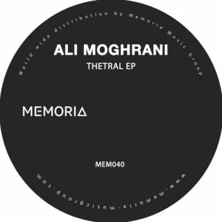 Ali Moghrani ‎– Thetral EP