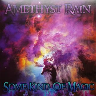 Amethyst Rain – Some Kind Of Magic