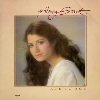 Amy Grant ‎– Age To Age