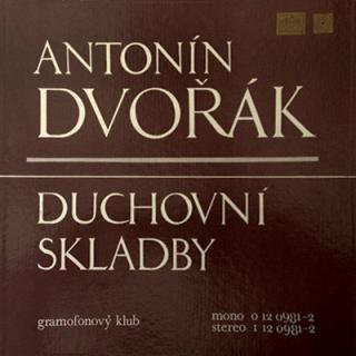 Antonín Dvořák – Duchovní Skladby
