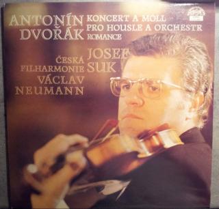 Antonín Dvořák, Josef Suk, Václav Neumann ‎– Koncert A Moll / Romance - Pro Housle A Orchestr