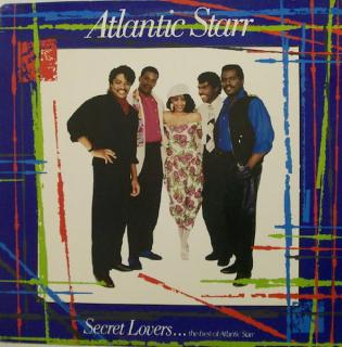 Atlantic Starr ‎– Secret Lovers...The Best Of Atlantic Starr