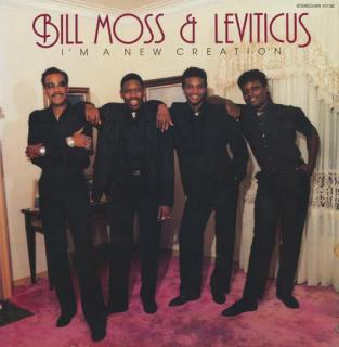 Bill Moss & Leviticus ‎– I'm A New Creation