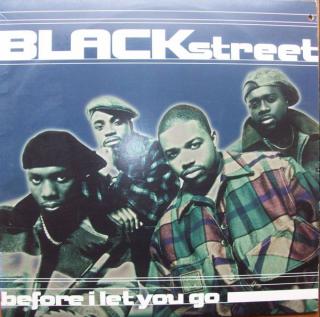 Blackstreet ‎– Before I Let You Go