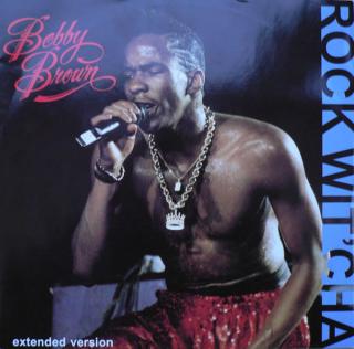 Bobby Brown ‎– Rock Wit'Cha