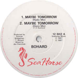 Bohard ‎– Maybe Tomorrow