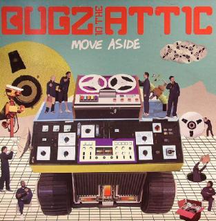Bugz In The Attic ‎– Move Aside