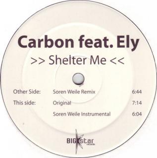 Carbon Feat. Ely ‎– Shelter Me