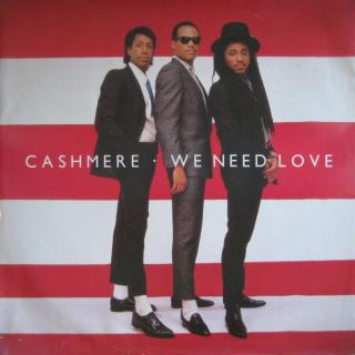 Cashmere ‎– We Need Love