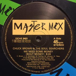 Chuck Brown & The Soul Searchers ‎– We Need Some Money