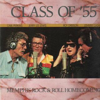 Class Of '55 = Carl Perkins / Jerry Lee Lewis / Roy Orbison / Johnny Cash ‎– Memphis Rock & Roll Homecoming