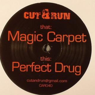 Cut & Run ‎– Magic Carpet / Perfect Drug