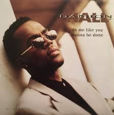 Damion  Crazy Legs  Hall ‎– Do Me Like You Wanna Be Done