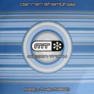 Darren Shambhala ‎– Feel The Magic