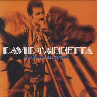 David Carretta ‎– Le Catalogue Electronique