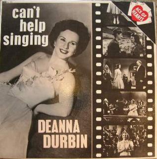 Deanna Durbin – Can't Help Singing