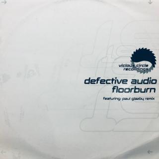 Defective Audio ‎– Floorburn