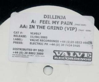 Dillinja ‎– Feel My Pain / In The Grind VIP