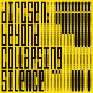 Dircsen - Beyond Collapsing Silence (w/ Florian Kupfer remix)