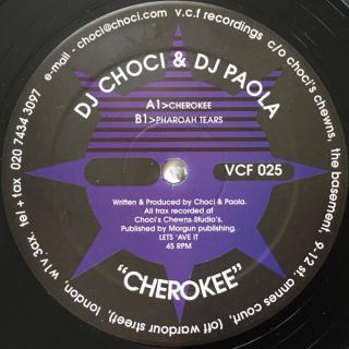 DJ Choci & DJ Paola – Cherokee / Pharoah Tears