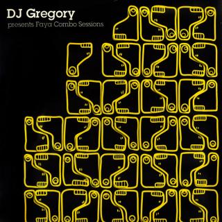 DJ Gregory ‎– Faya Combo Sessions