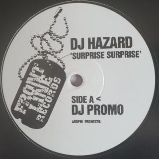 DJ Hazard ‎– Surprise Surprise / Times Up